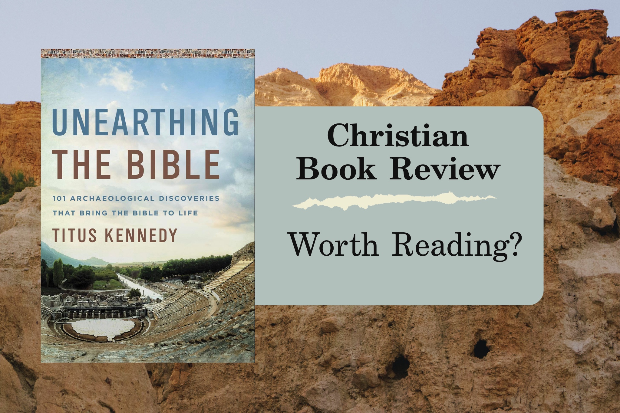 Unearthing The Bible, Non-fiction Book Review
